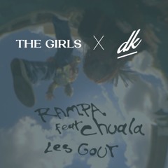 ANOTR x Rampa, chuala - Summer In The Studio x Les Gout (DK x THE GIRLS Edit)