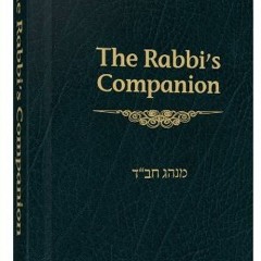 ( mItu ) The Rabbi's Companion (Madrich / Guide) by  Rabbi Zalman Goldstein ( kfUV )