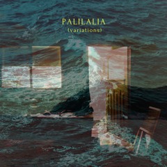 Palilalia - (Drip-Hop mix 111bpm)