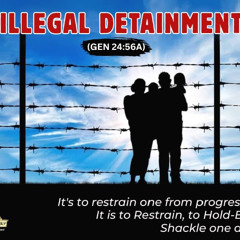 Warfare Wednesday (September 2025)/Illegal Detainment/Pastor Femi Paul