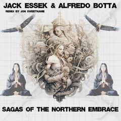 Sagas of the northern embrace