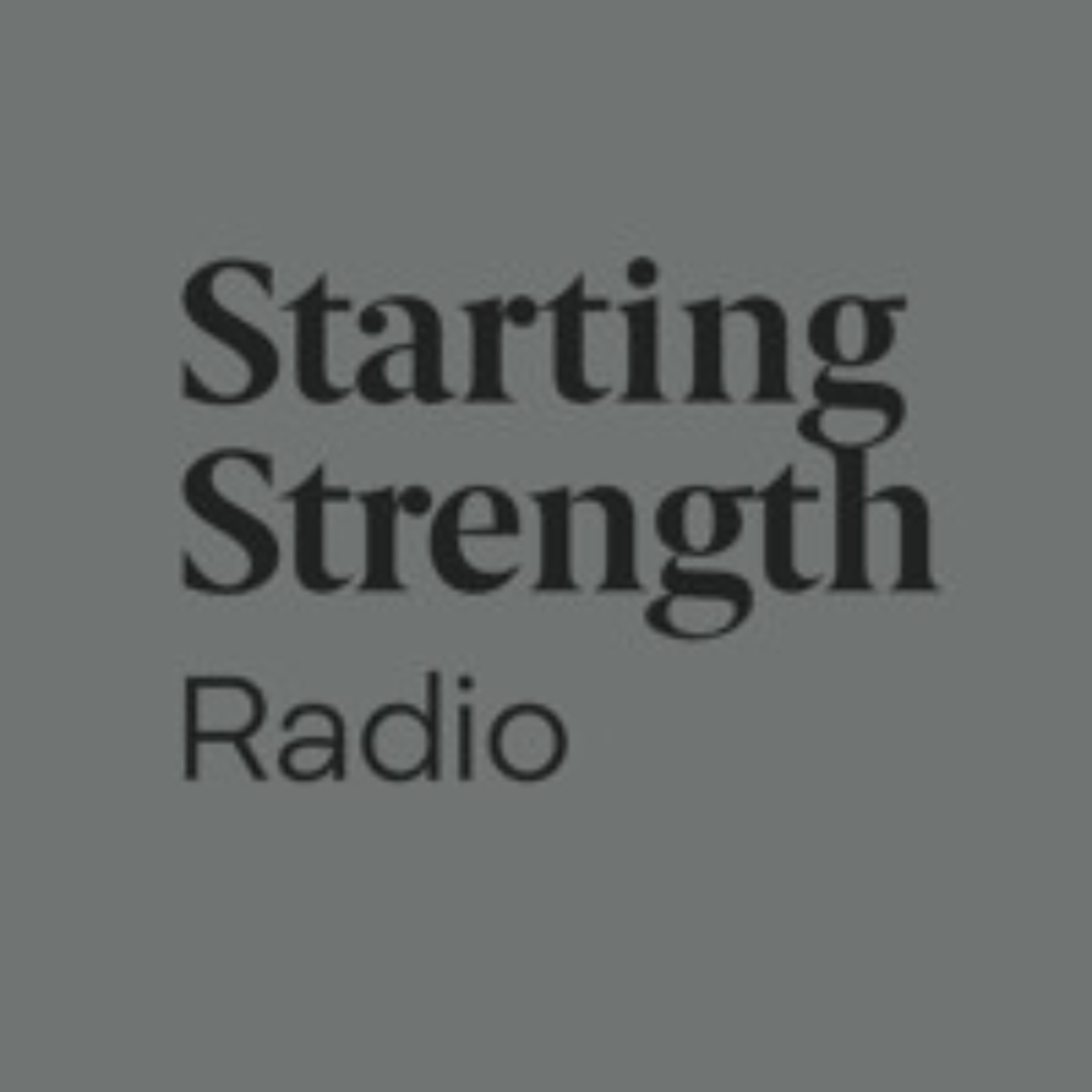 The Olympic Lifts and Strength Training | Starting Strength Radio #263