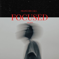 Focused