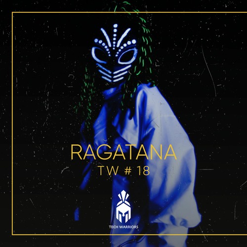RAGATANA TW # 18