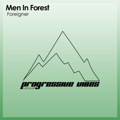 Men In Forest - Foreigner [Progressive Vibes Light - PVM728L]