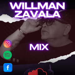 Willman Zavala mix