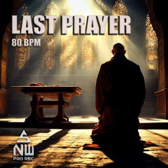 Last Prayer [80 BPM]