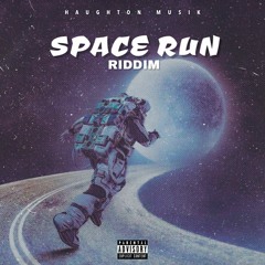 Space Run Riddim