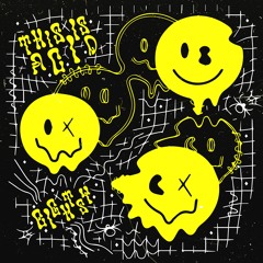 Eightsy - This Is Acid