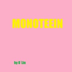 Monoteein