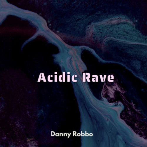 Acidic Rave