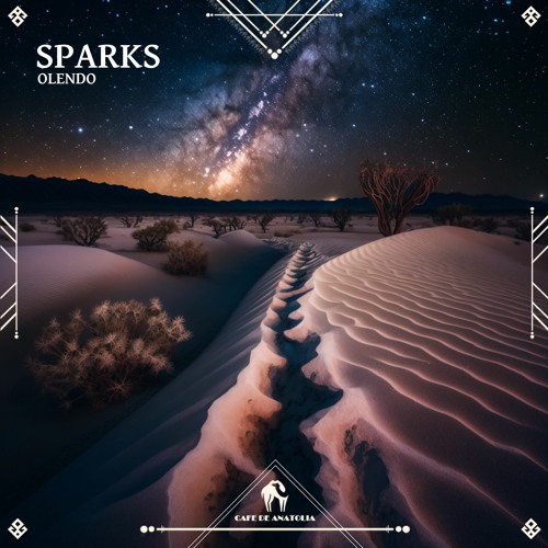 Olendo - Sparks (Cafe De Anatolia)