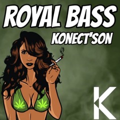 KONECT'SON - ROYAL BASS