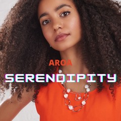AROA - Serendipity (Demo Version)