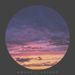 Awake