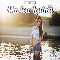 DJ VIERZ - Musica Latina Mix #1 (Actuales,Reggaeton,Pop Urbano)