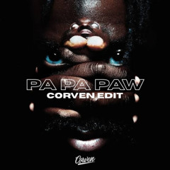 Damso ft. SARAH SEY - Pa Pa Paw (Corven EDIT)