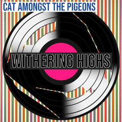 Withering Highs