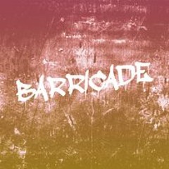 BARRICADE (ORIGINAL MIX)