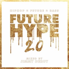 Future Hype 2.0