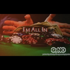 Im All In - G7NO