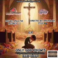 OnlY-God-KnoWs*