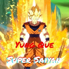 Super Saiyan Official Single (Prod.Timeline)