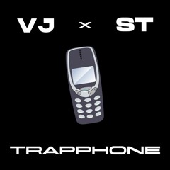 VJ x ST - TRAPPHONE (OTB S2:E1)