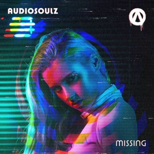 Audiosoulz - Missing (Artoriaz Edit)