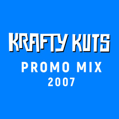 Krafty Kuts - Promo Mix 2007