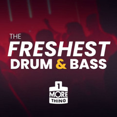 The Freshest Drum & Bass