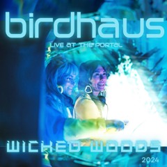 Wicked Woods 2024 - The Portal