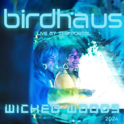 Wicked Woods 2024 - The Portal