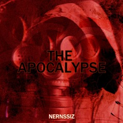 NERNSSIZ - The Apocalypse
