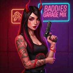 Baddie Pres Mix (UK Garage/House)