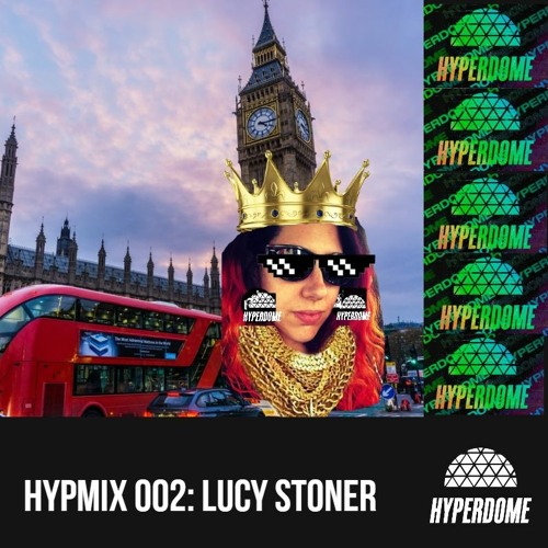 HYPMIX002: Lucy Stoner
