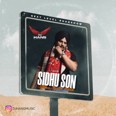 Sidhu Son - Sidhu Moose Wala DJ Hans