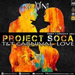 Project Soca PT1 (2022 T&T Carnival Love)