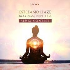 Estefano Haze - Baba Nam Keva Lam (Infera Summer Remix)