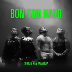 Bon Ton Play Hard (Simon Key mashup)