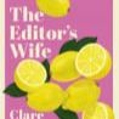 Read MOBI The Editorâ€™s Wife Full Page