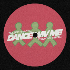 Dizzee Rascal - Dance Wiv Me (Cody Ko Remix)