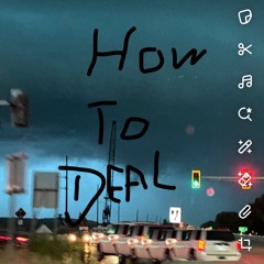 How To Deal