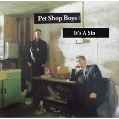 Pet Shop Boys - It's A Sin (Soulful Mashup)