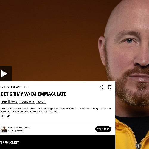 Emmaculate Guest Mix for Zernell Gillie's Get Grimy Radio on NTS Aug 2022