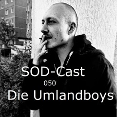 SOD-Cast - 050 - Die Umlandboys [AML / Jena]