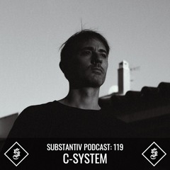 SUBSTANTIV podcast 119 - C-SYSTEM