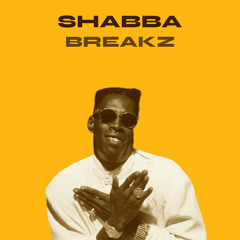 SHABBA BREAKZ