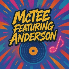 MCTEE - TOLD YOU ' FEATURiNG ANDERSoN . . . [ FOR HiSSY'&'MaLCO ]