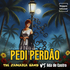 Pedi Perdão - Reggae EDM Rastaman Edit